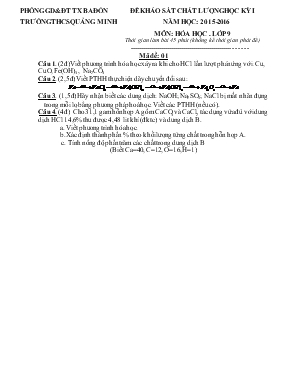 Đề khảo sát chất lượng học kỳ i năm học 2015-2016 môn hóa học . Lớp 9